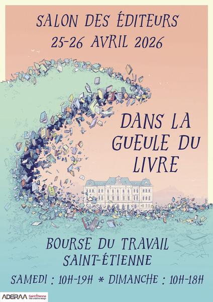 Salon "Dans la gueule du livre"_Saint-Étienne