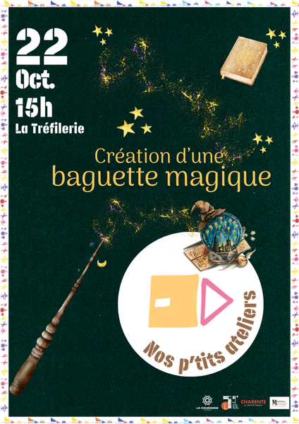 Nos p'tits ateliers - Création d’une baguette magique