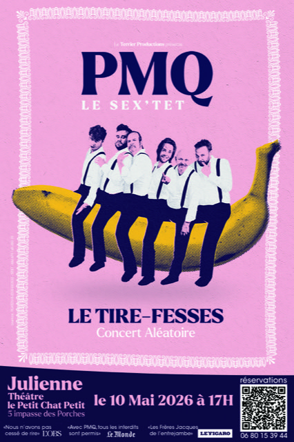 PMQ – Le Sex’tet avec Le Tire-Fesses