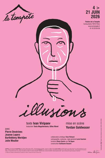 Spectacle : Illusions au Théâtre de la Tempête 