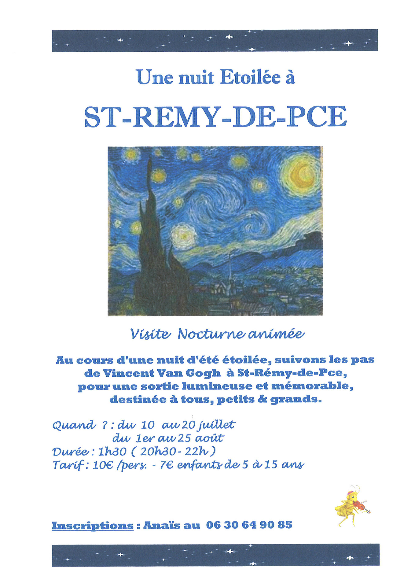 Excursion "Une nuit Étoilée" à Saint-Rémy-de-Provence
