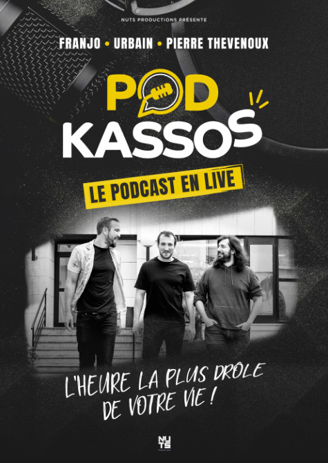 Podkassos en live