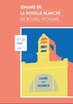 Semaine de la houille blanche au Bourg d'Oisans_Le Bourg-d'Oisans