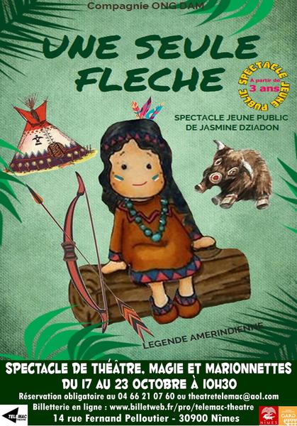 UNE SEULE FLÈCHE Théâtre, magie &amp; marionnettes pour les 3-6 ans