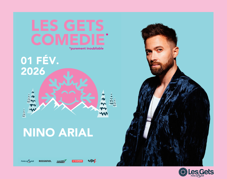 Les Gets Comédie - Nino Arial_Les Gets