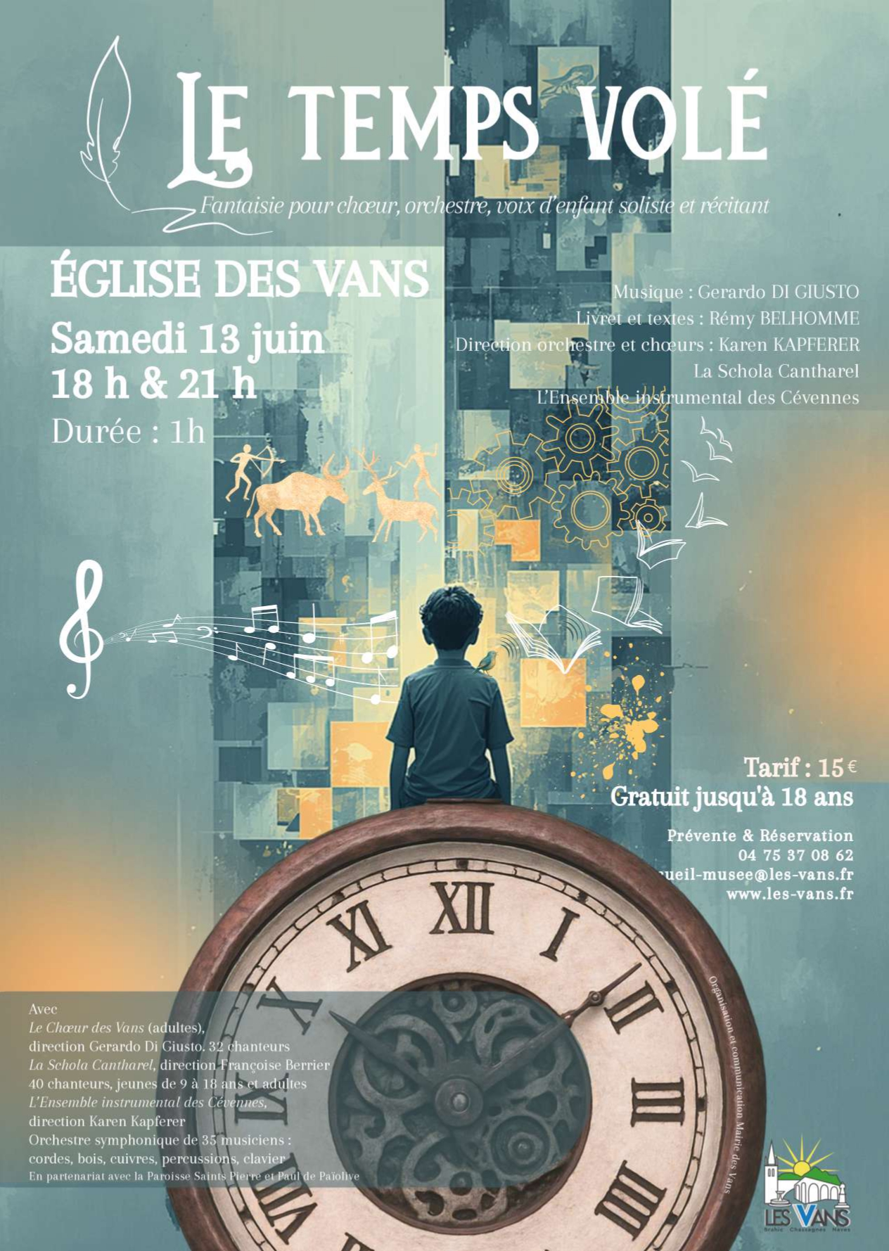 Soirée musicale : Le temps volé, une fantaisie pour chœur, orchestre, voix d’enfant soliste et récitant - Musiques aux Vans