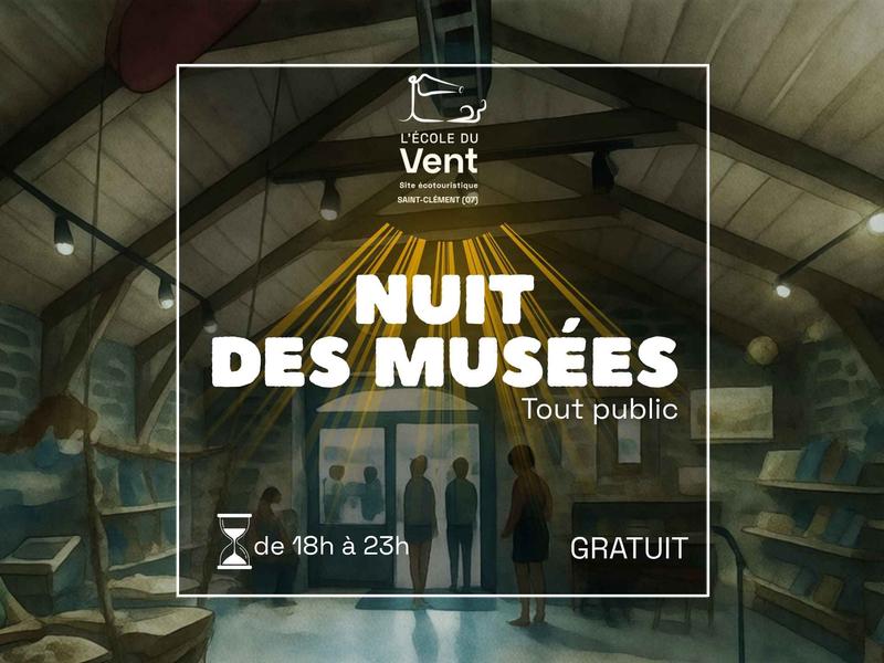 Nuit des Musées à l’École du Vent