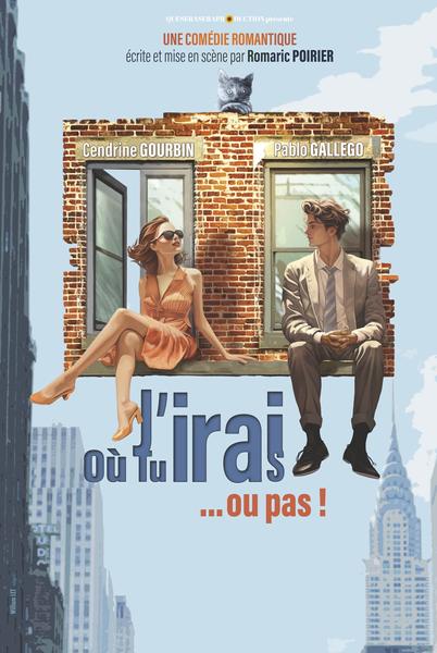 J'irai où tu iras... ou pas !