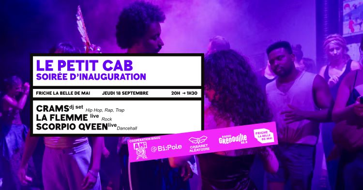 Le petit cab : grande soirée d'inauguration