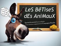 Affiche Spectacle LES BETISES DES ANIMAUX.jpg