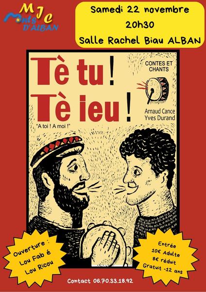 Tè tu ! Tè ieu ! - Contes et chants