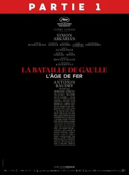 Projection La bataille de Gaulle : l'âge de fer