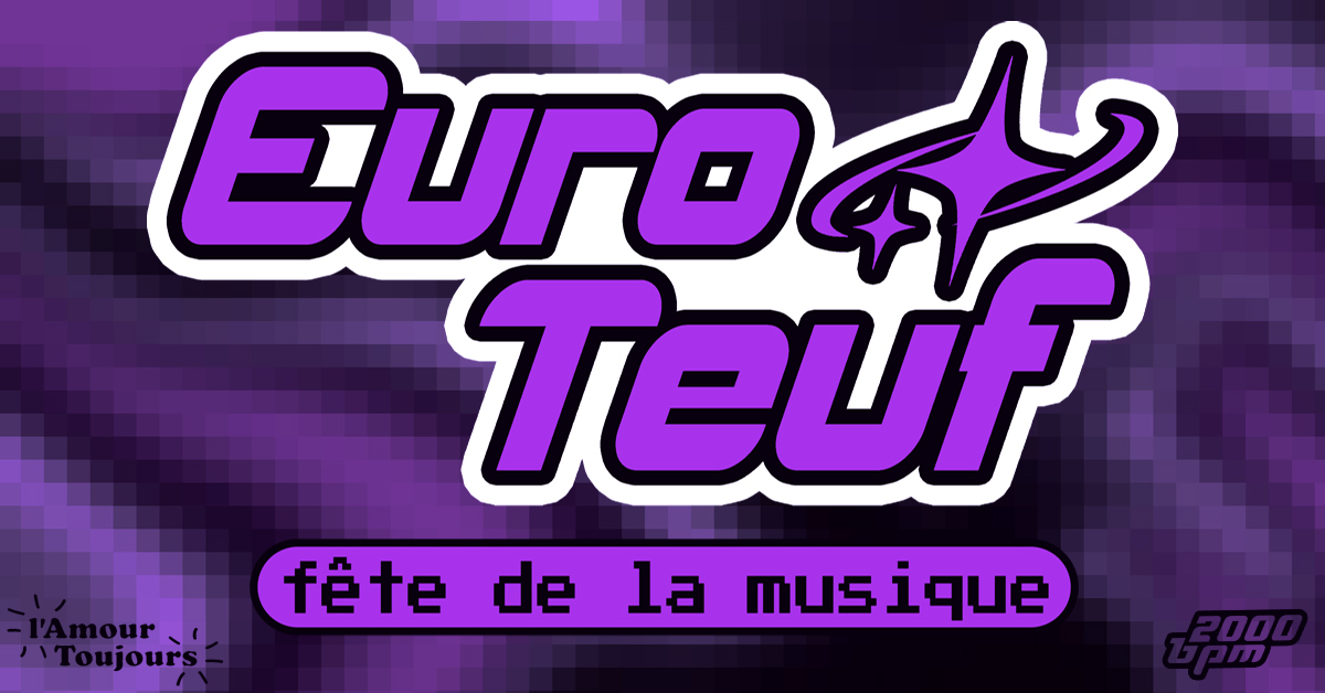 Euro Teuf - Fête de la musique_Grenoble