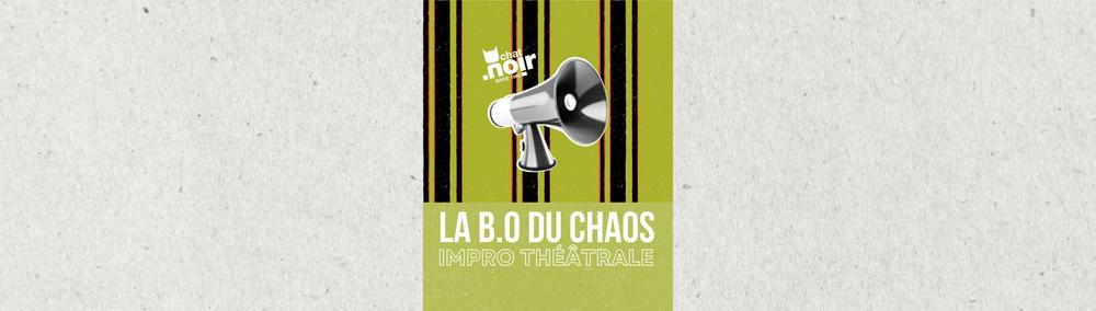 La B.O du Chaos | LES TROUBADOURS DU CHAOS