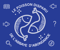 Le poisson disparu de l’Abbaye - Chasse au Trésor