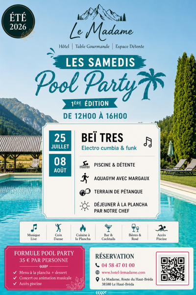 Les samedis Pool Party à l'hôtel Le Madame
