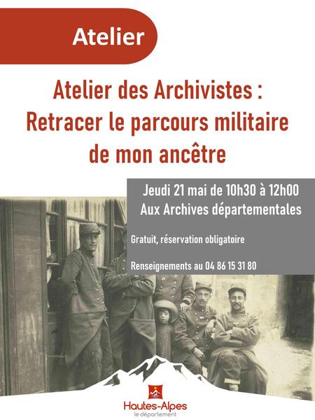 Atelier des archivistes : Retracer le parcours militaire de mon ancêtre