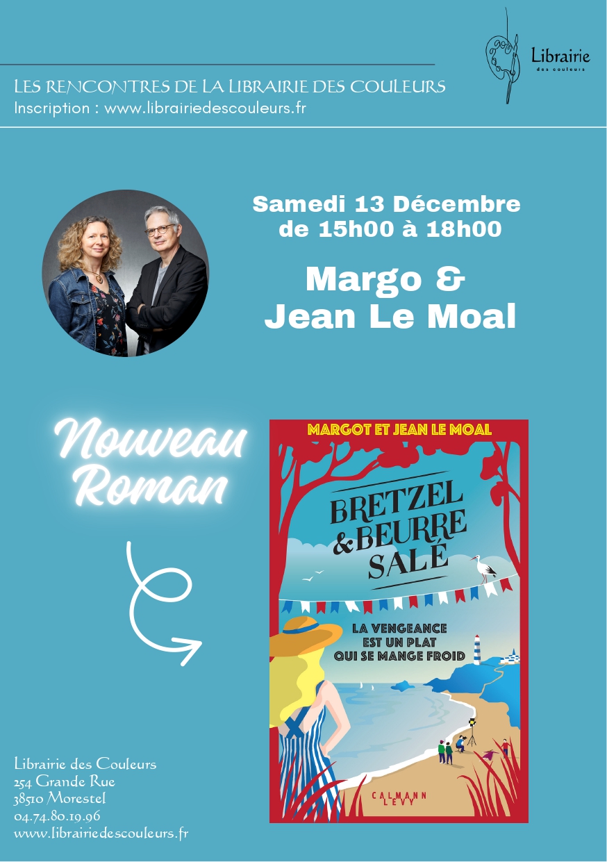 Rencontre et dédicaces : Margot et Jean Le Moal_Morestel