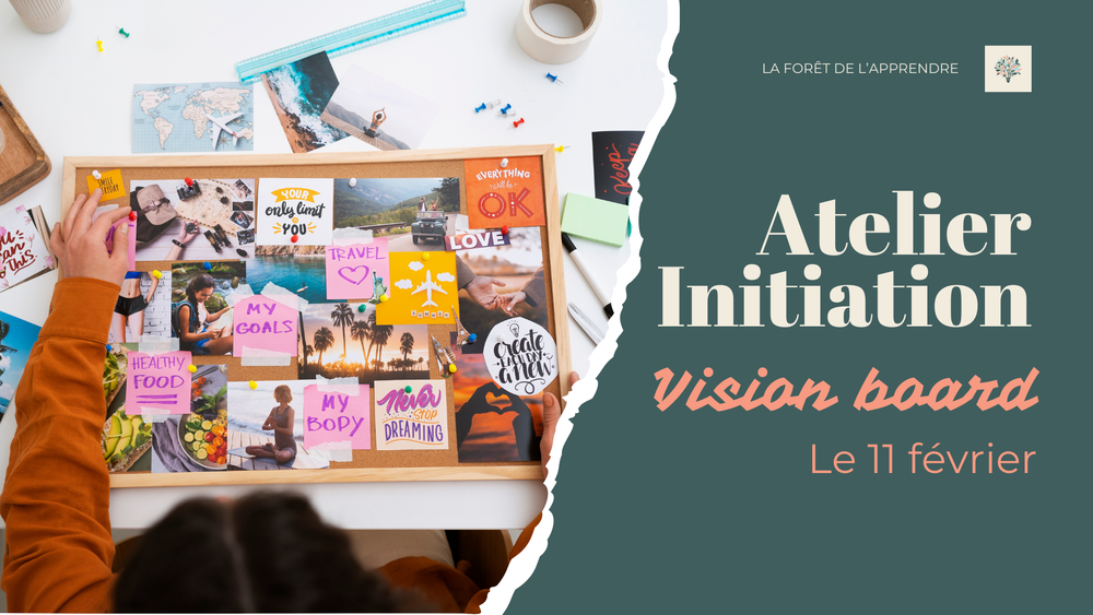 Atelier dinitiation au Vision Board