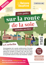 Visite guidée : sur la route de la soie, mémoire ouvrière de Corbelin - Balcons…