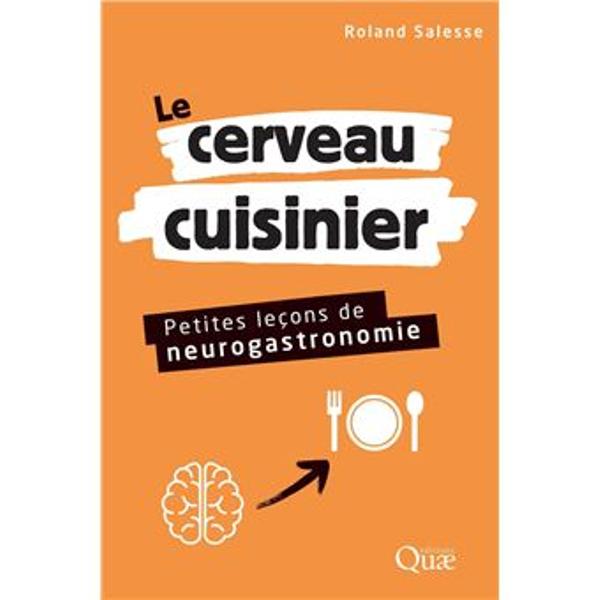 Conférence de Roland Salesse: le cerveau cuisinier Le 22 nov 2024