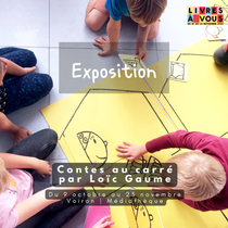 Vernissage de l'exposition Contes au carré de Loïc Gaume_Voiron