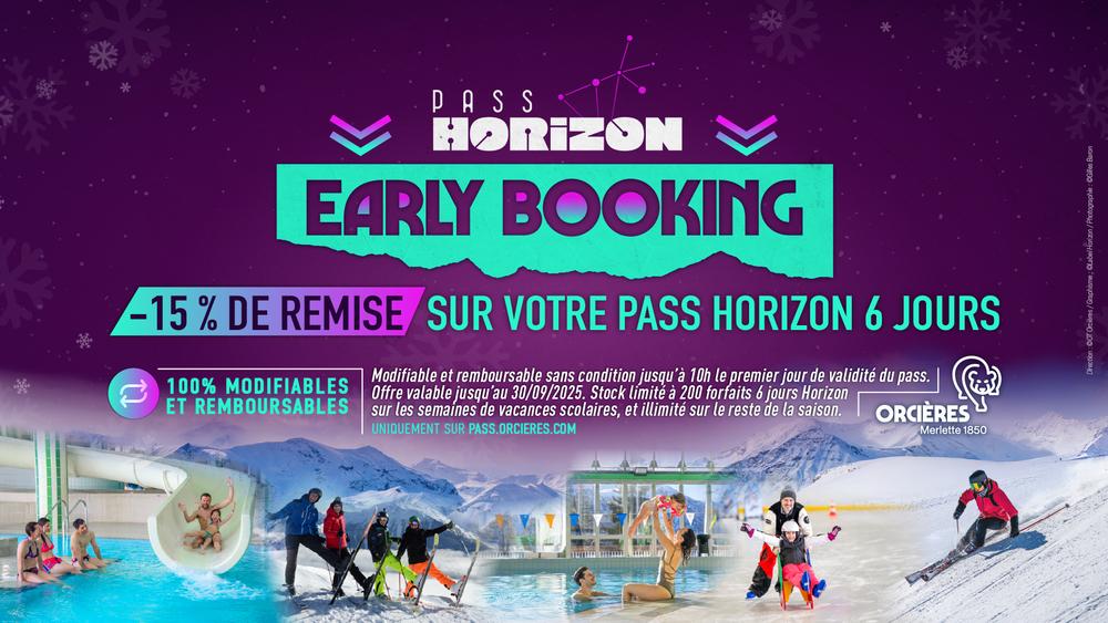 Early booking - © OTO Early booking - © OTO