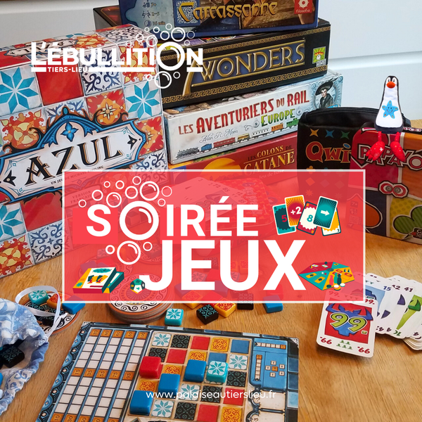 Soirée Jeux