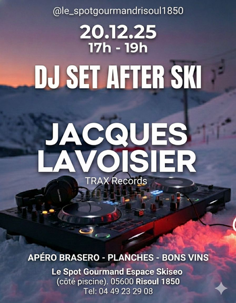 DJ SET AFTER SKI BY LE SPOT GOURMAND_Risoul