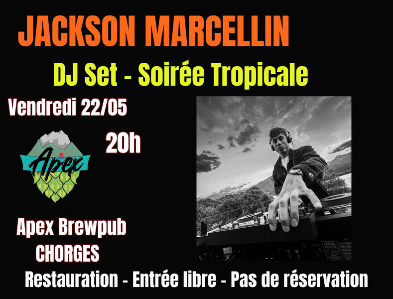 Jackson Marcellin - DJ Set