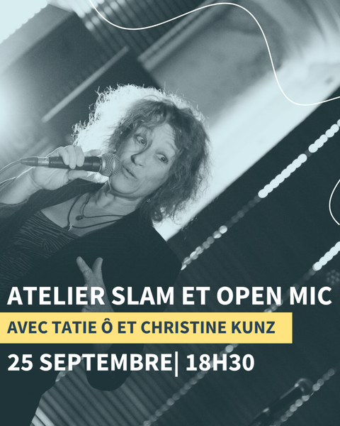 Animation - Atelier slam et open mic