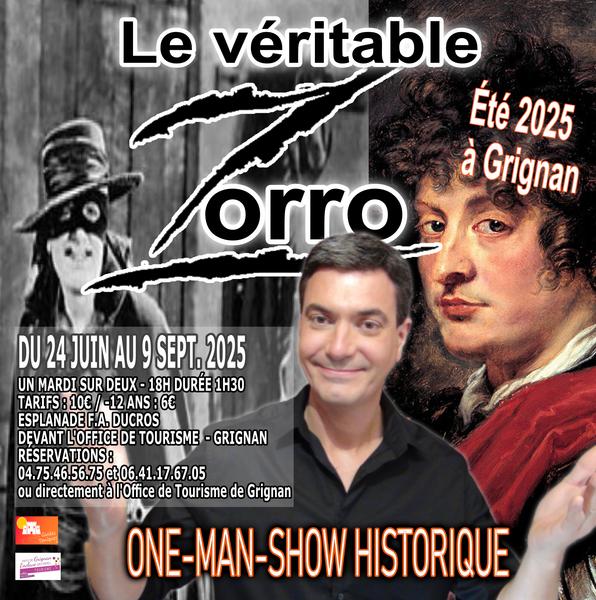 Le véritable Zorro - Grignan