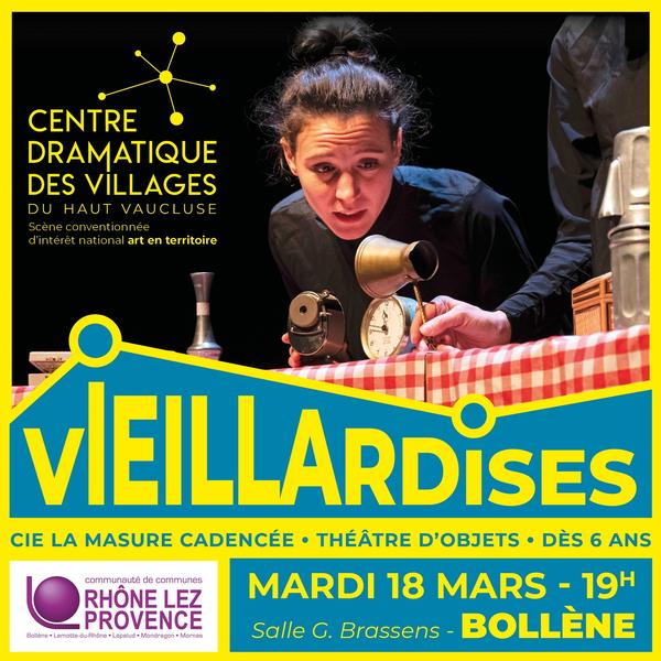 Pièce de Théâtre "Vieillardises"_Bollène