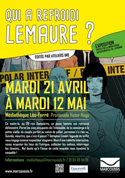 ️ Exposition immersive - Qui a refroidi Lemaure ?