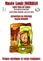 Exposition de peinture "Transe mystique et Corps tragiques"