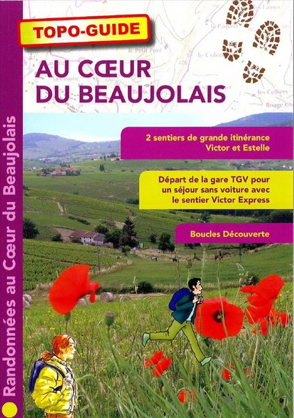 Topoguide Au Coeur du Beaujolais