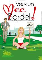 J'VEUX UN MEC, BORDEL !_Grenoble