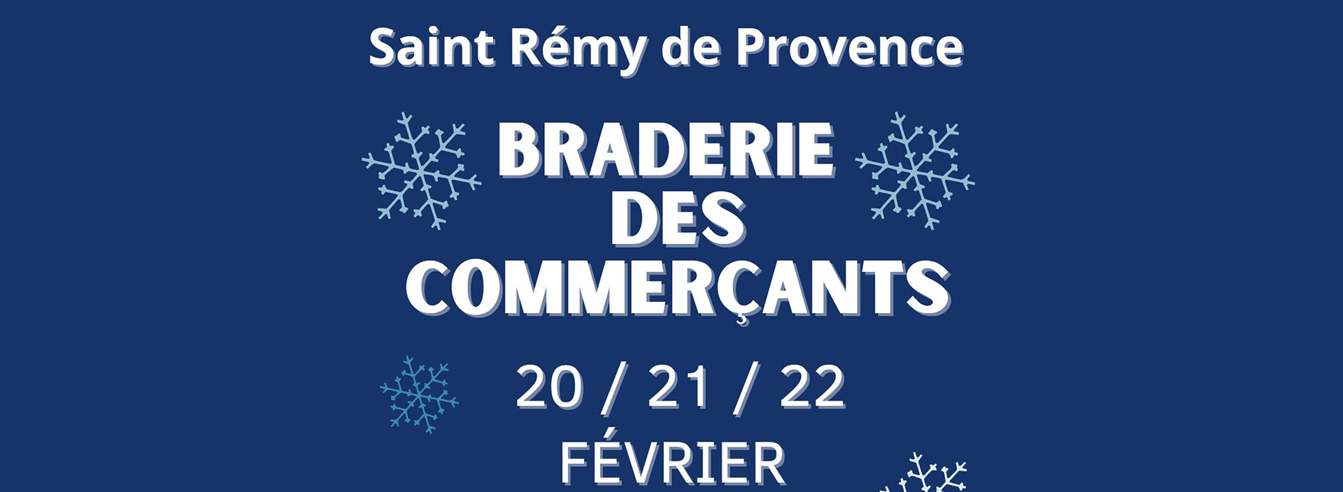 Braderie d'hiver des commerçants à Saint-Rémy-de-Provence