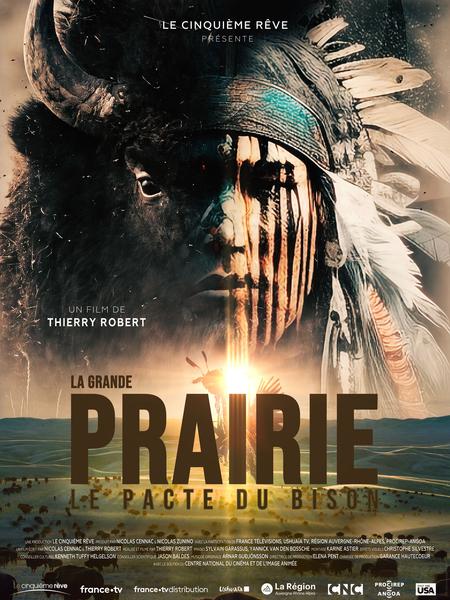Affiche du film La grande prairie, le pacte du bison