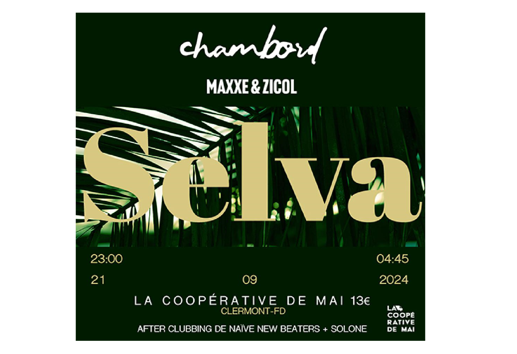 Selva : Cambord - Maxxe et Zicol | La Coopérative de Mai