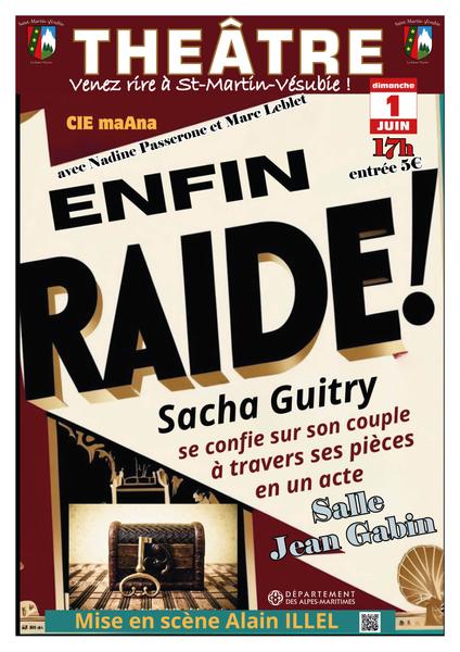 Théâtre - "Enfin raide !"_Saint-Martin-Vésubie