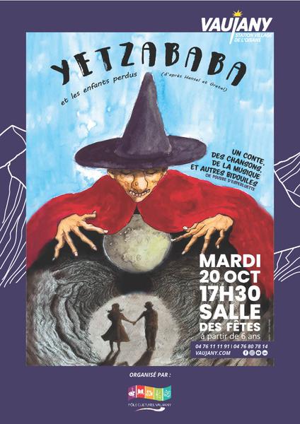 Spectacle "Yetza Baba et les Enfants perdus"