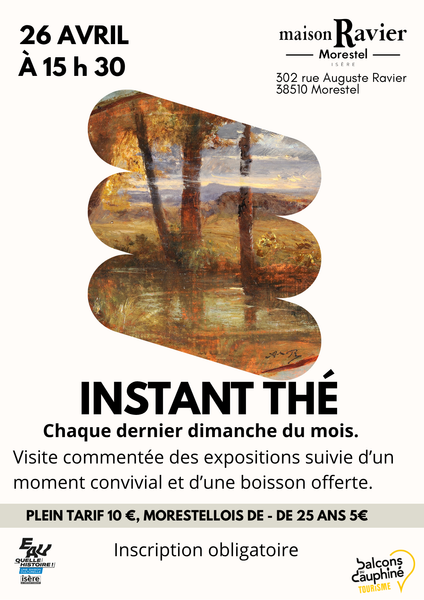 Animations à la Maison Ravier : Instants thé_Morestel