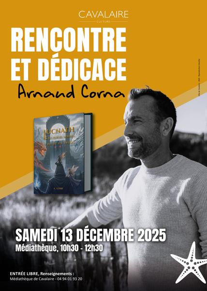 Rencontre et dédicace avec l'auteur Arnaud Corna_Cavalaire-sur-Mer