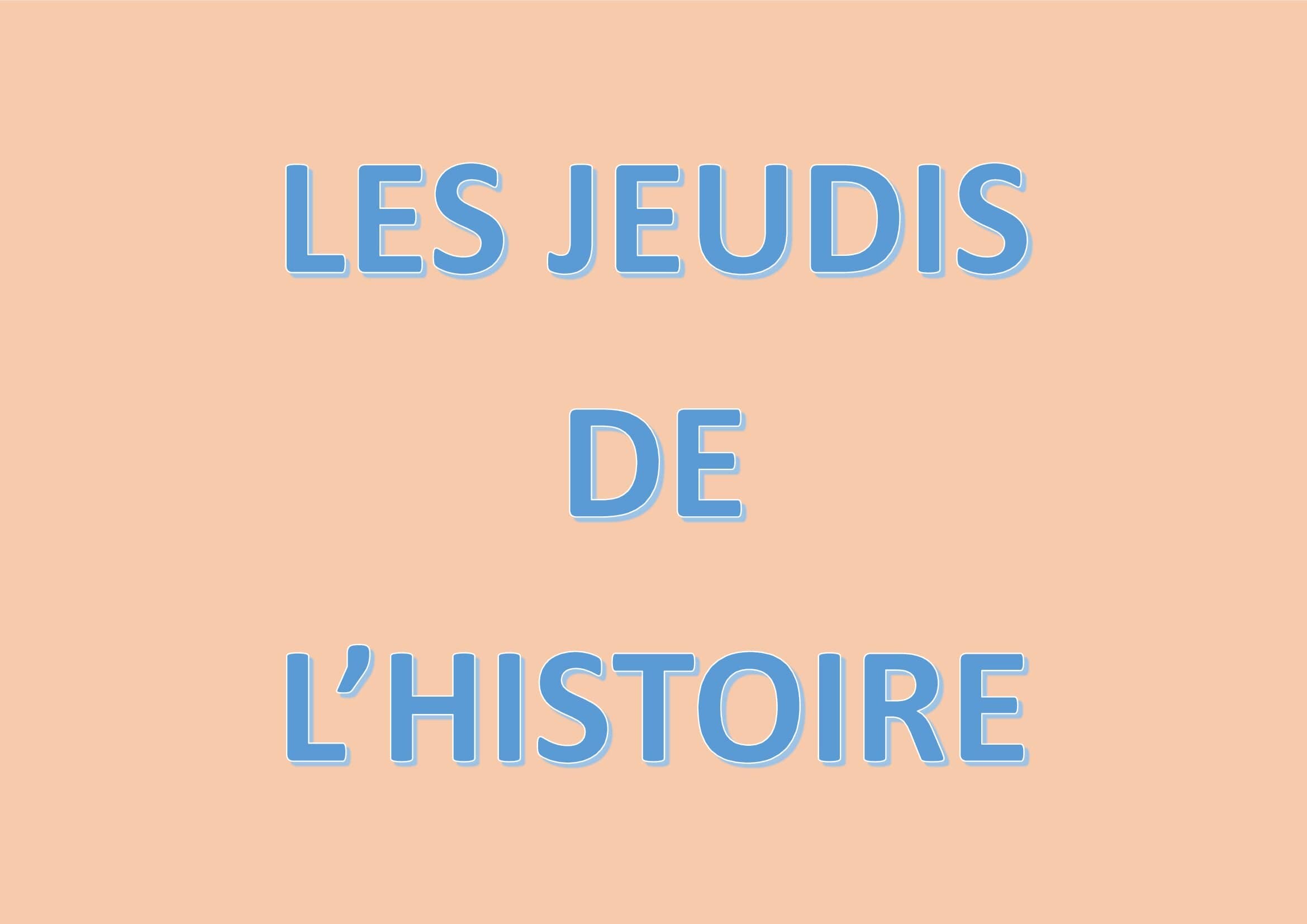 Les jeudis de l'histoire : Le bilan de la Révolution et de l'Empire