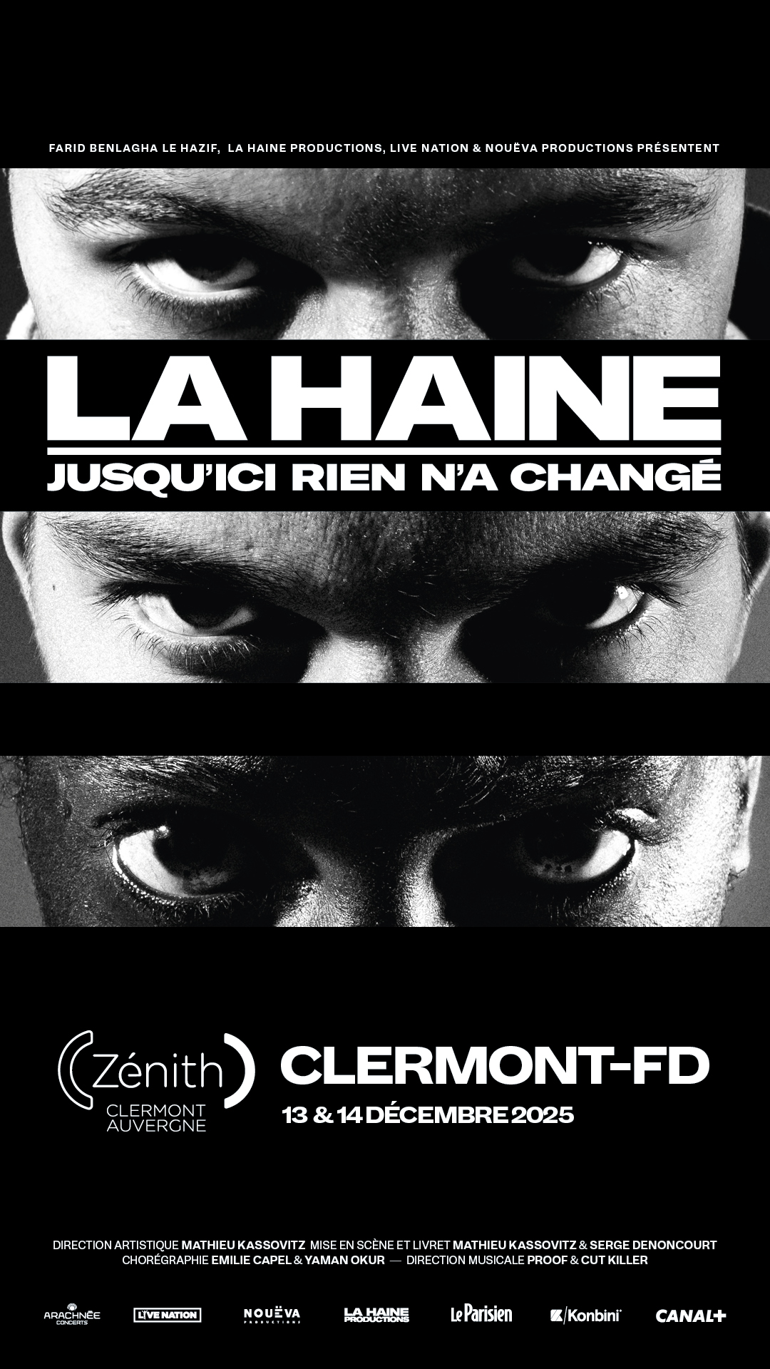 La Haine : Jusqu'ici rien n'a changé | Zénith d'Auvergne