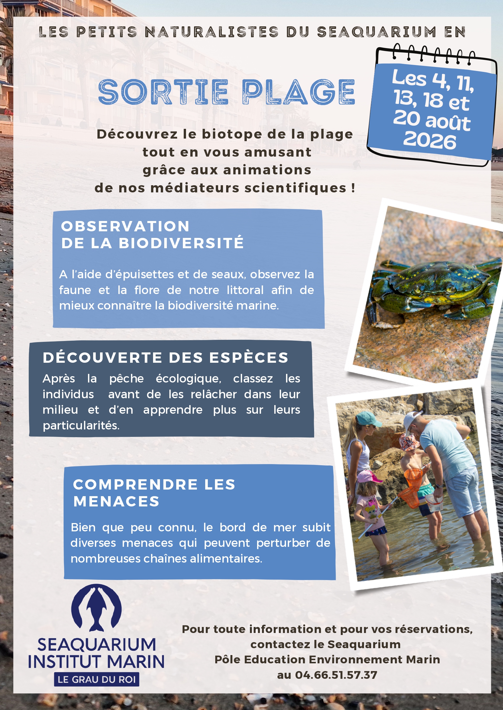 Les sorties naturalistes avec le Seaquarium Institut Marin