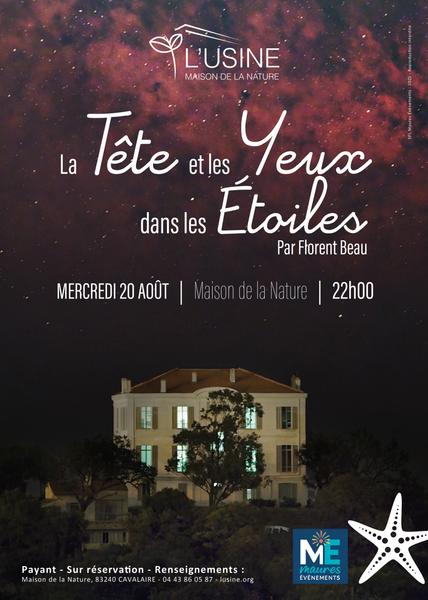 “La testa e gli occhi tra le stelle” 🌠_Cavalaire-sur-Mer