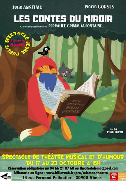 LES CONTES DU MIROIR Théâtre musical et humour pour les 6-12 ans