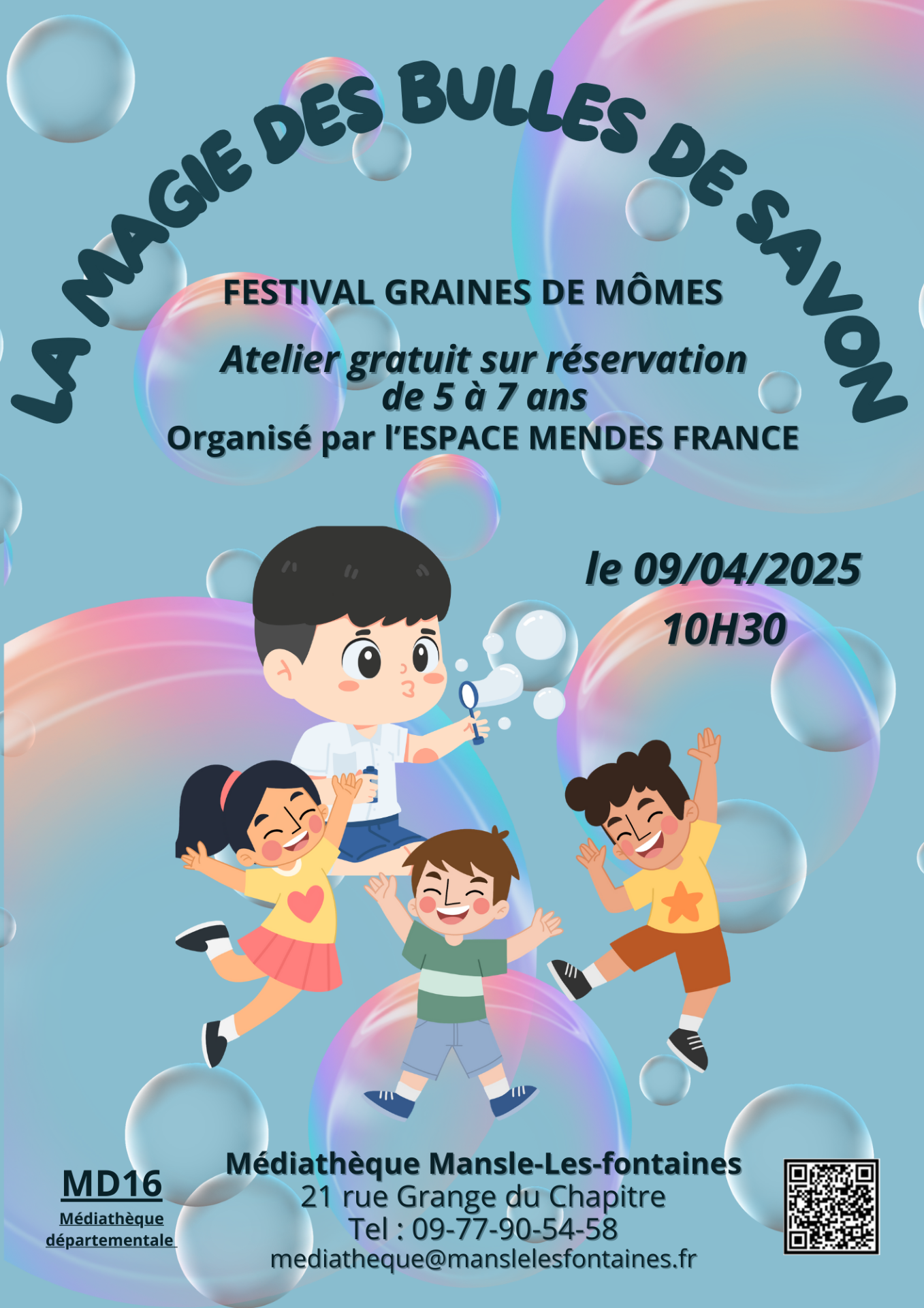 Atelier "La magie des bulles de savon"